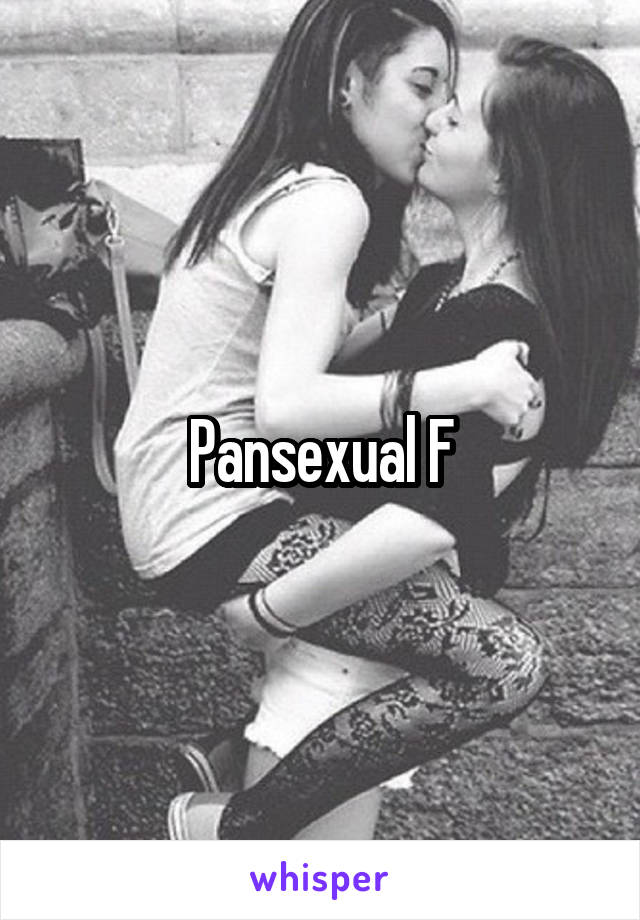 Pansexual F