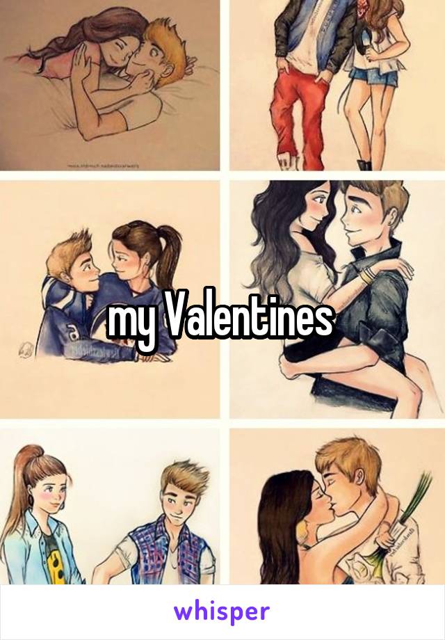 my Valentines 