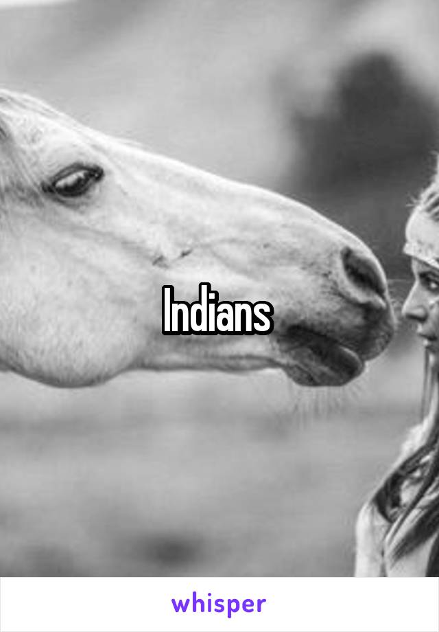 Indians 