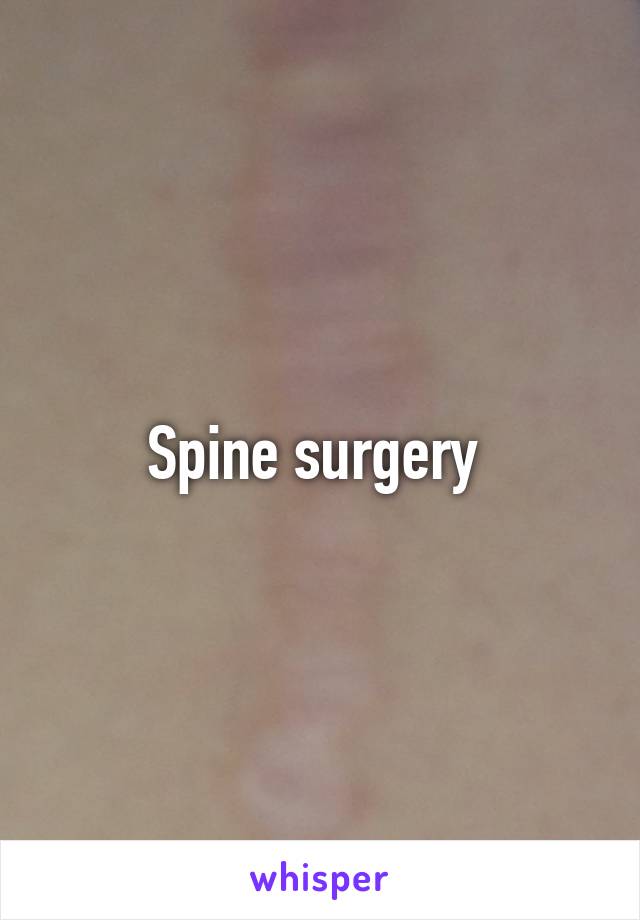 Spine surgery 