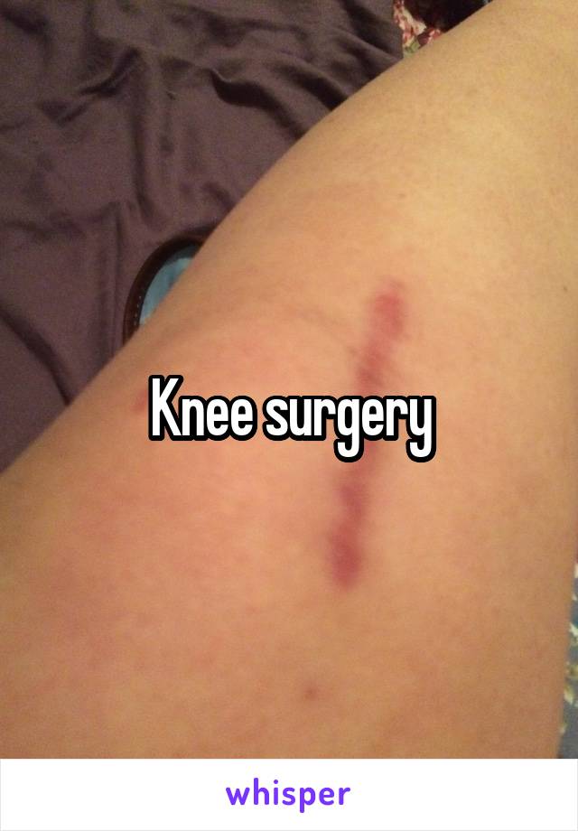 Knee surgery