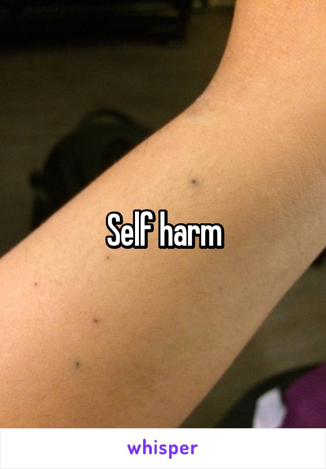 Self harm