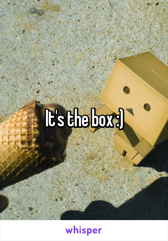 It's the box :)