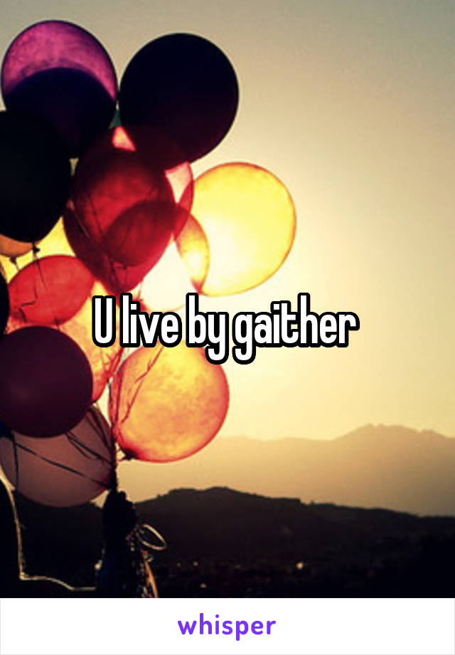 U live by gaither 