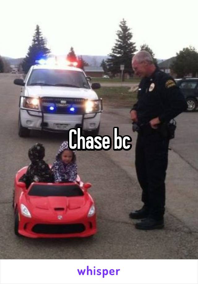 Chase bc