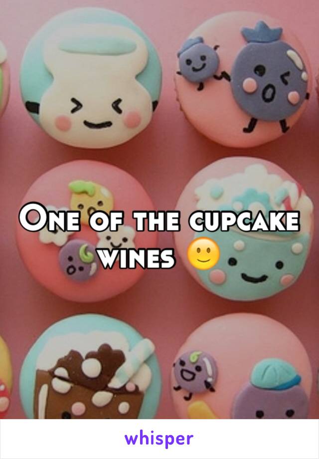 One of the cupcake wines 🙂