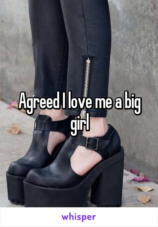 Agreed I love me a big girl
