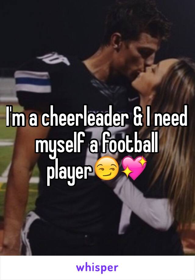 I'm a cheerleader & I need myself a football player😏💖