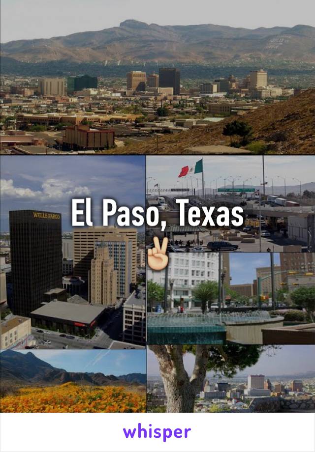 El Paso, Texas
✌🏼️