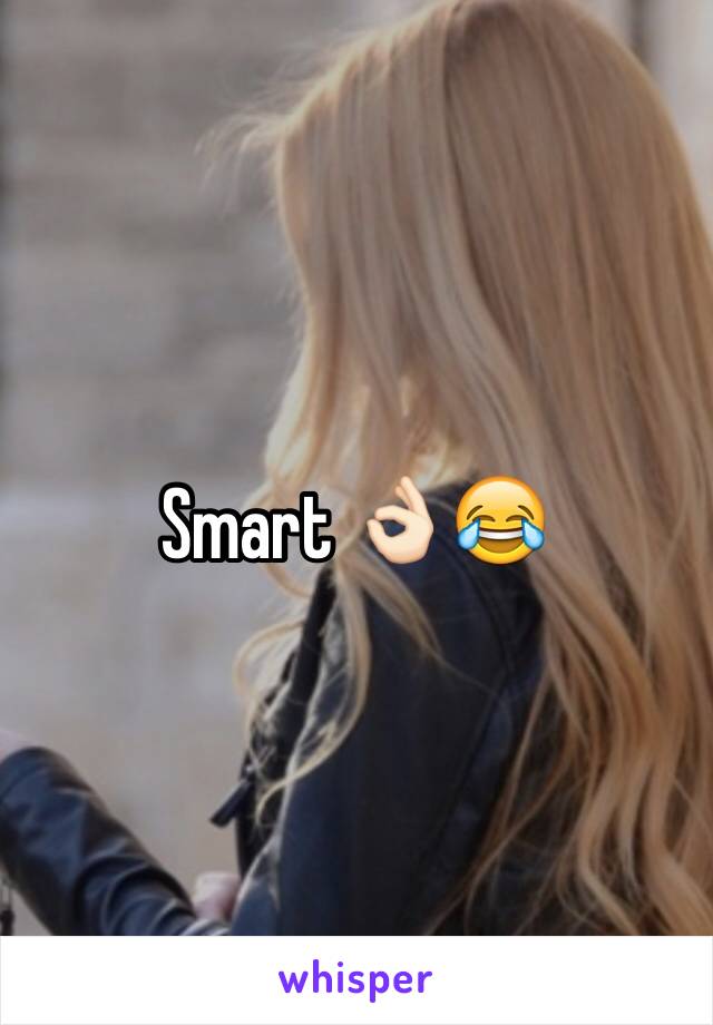 Smart 👌🏻😂