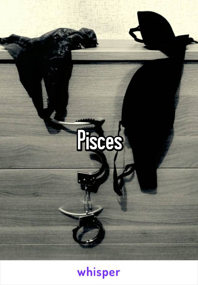 Pisces