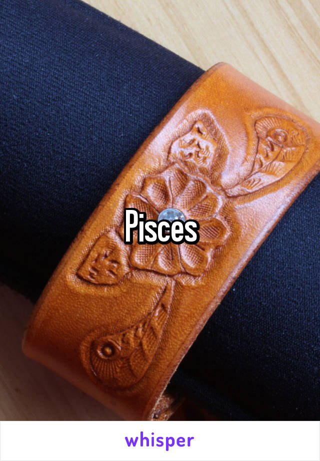 Pisces