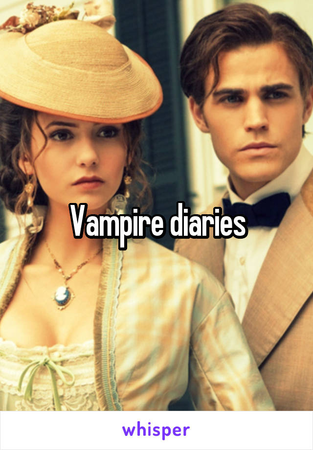 Vampire diaries