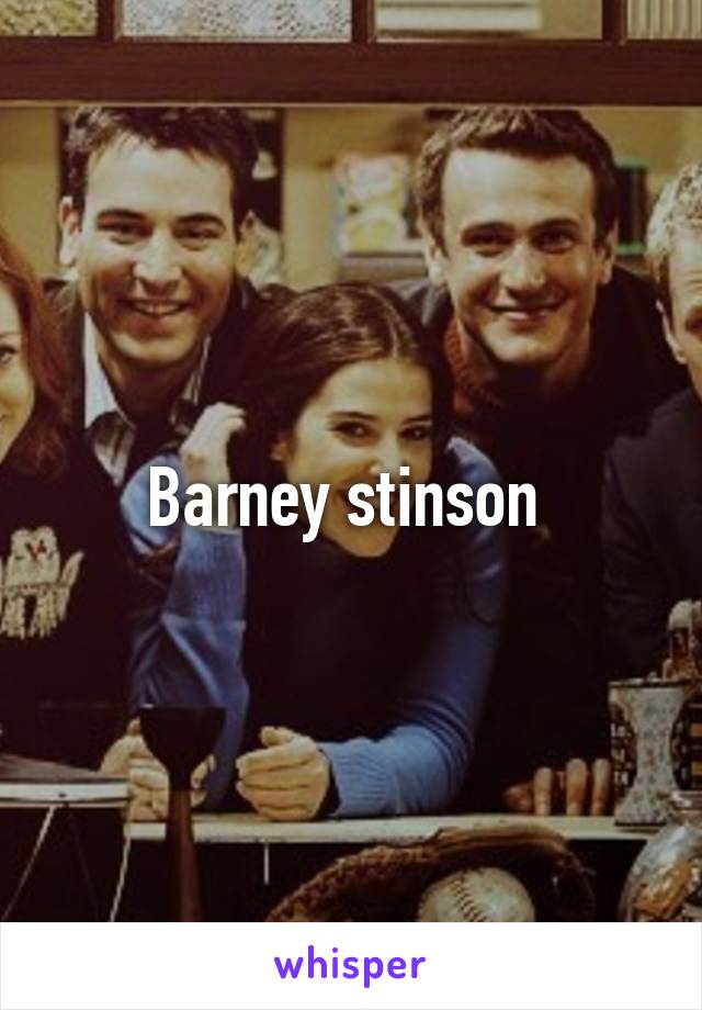 Barney stinson 