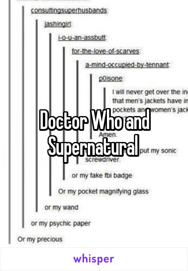 Doctor Who and Supernatural 