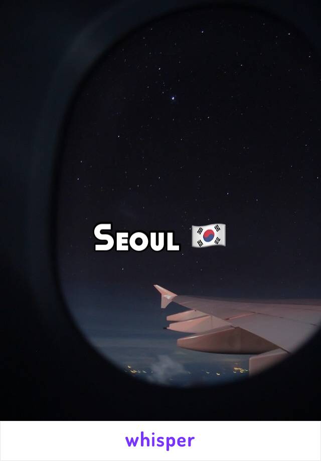 Seoul 🇰🇷