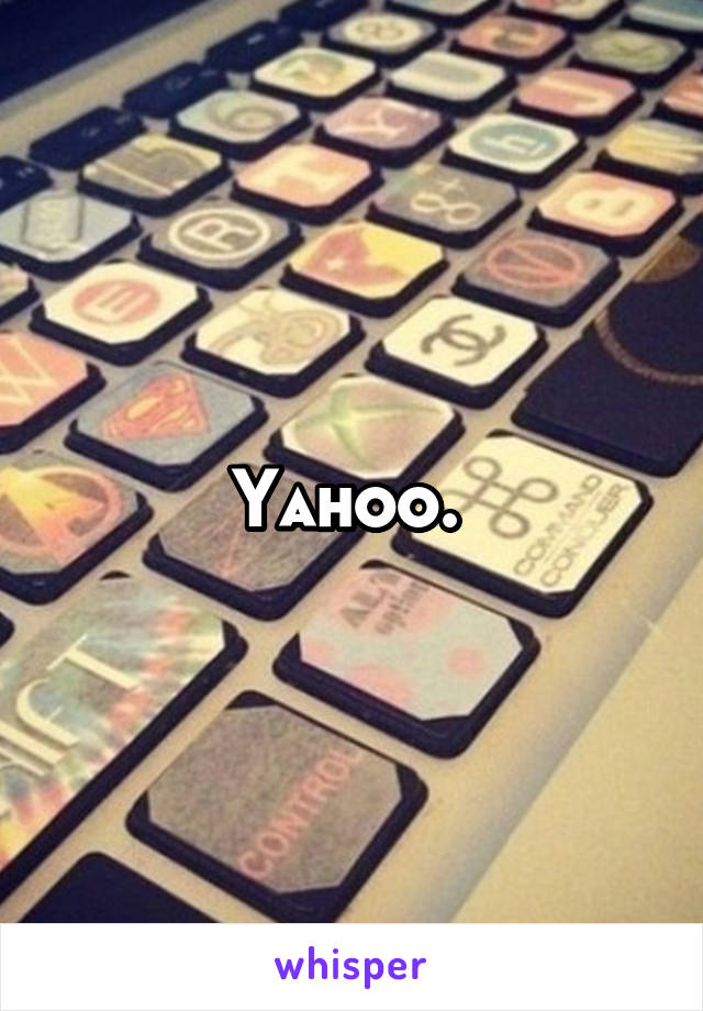Yahoo. 
