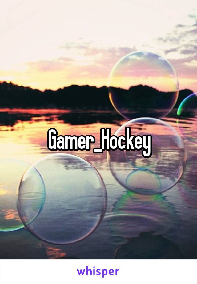 Gamer_Hockey