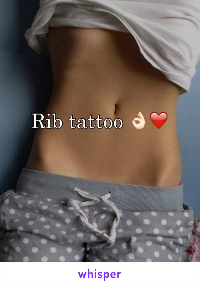 Rib tattoo 👌🏻❤️