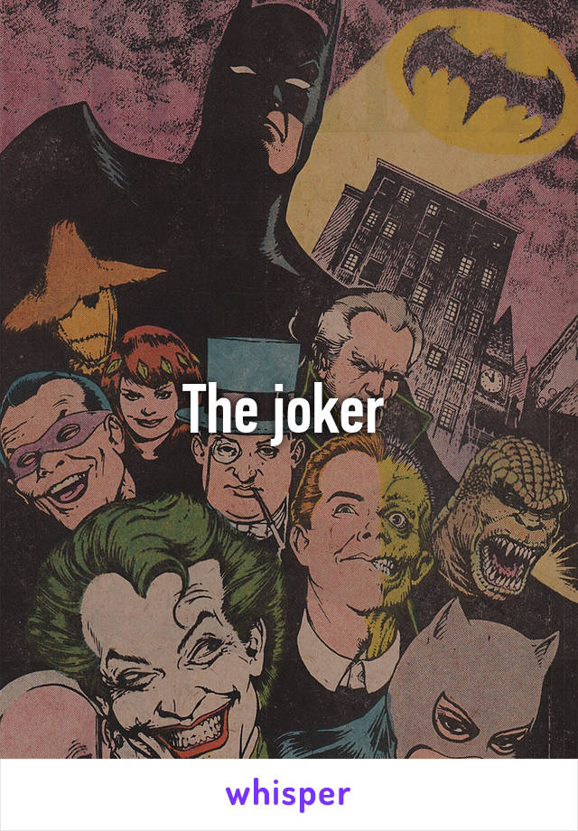 The joker 