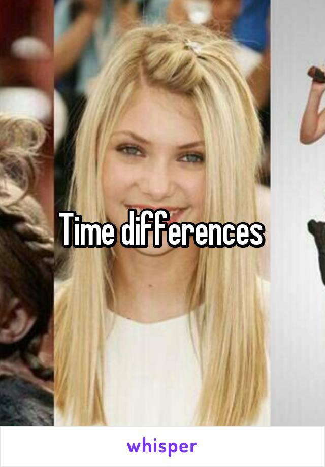 Time differences 