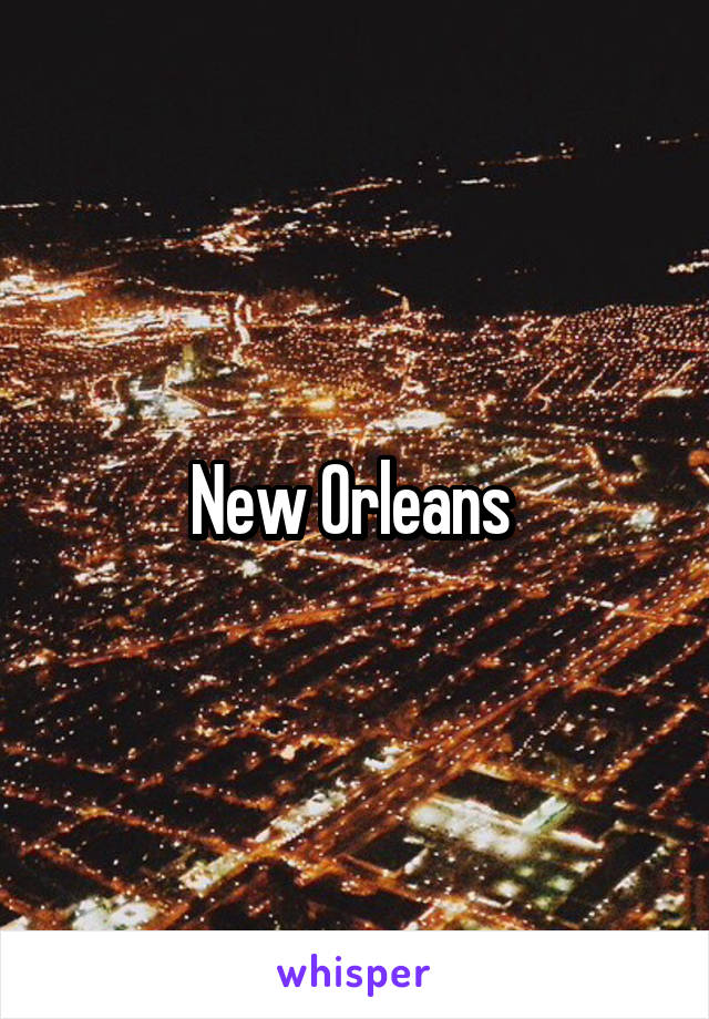 New Orleans 