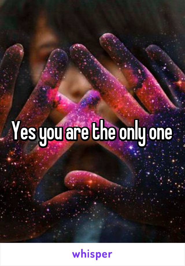 Yes you are the only one 