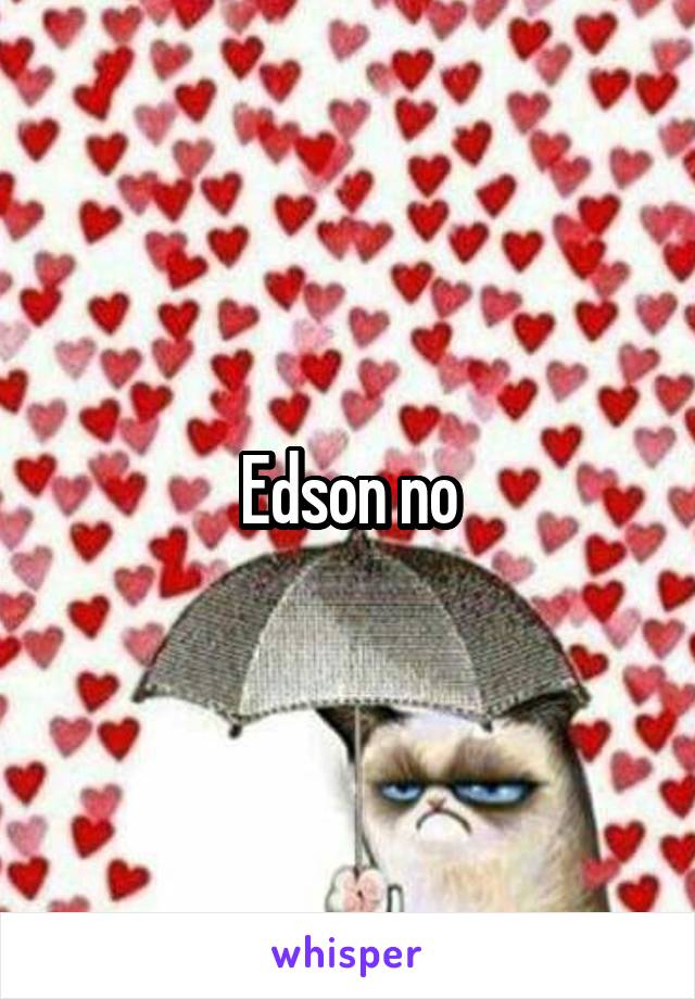 Edson no