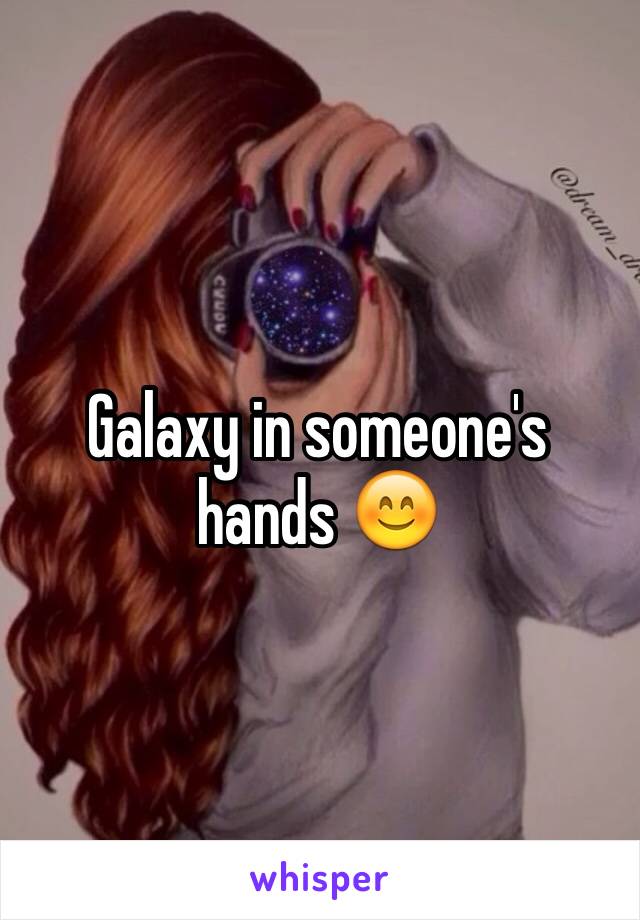 Galaxy in someone's hands 😊