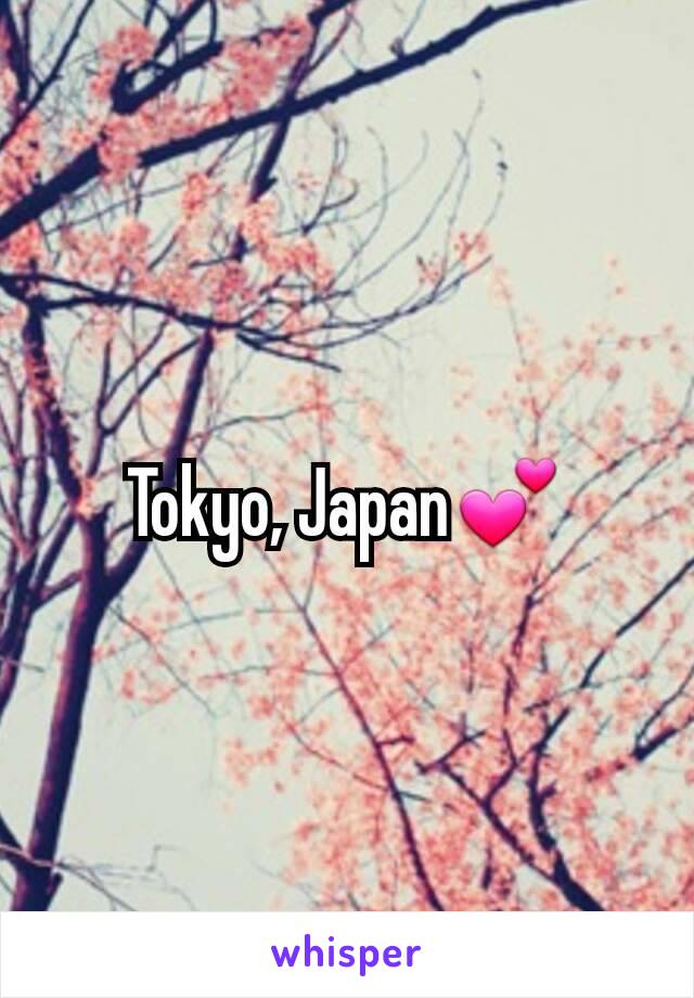 Tokyo, Japan💕