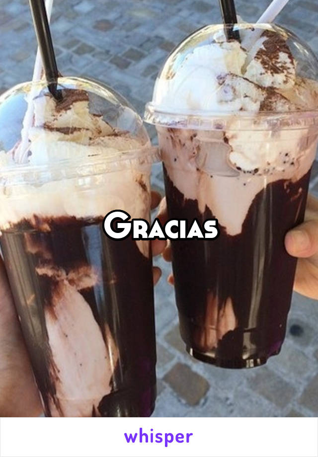 Gracias