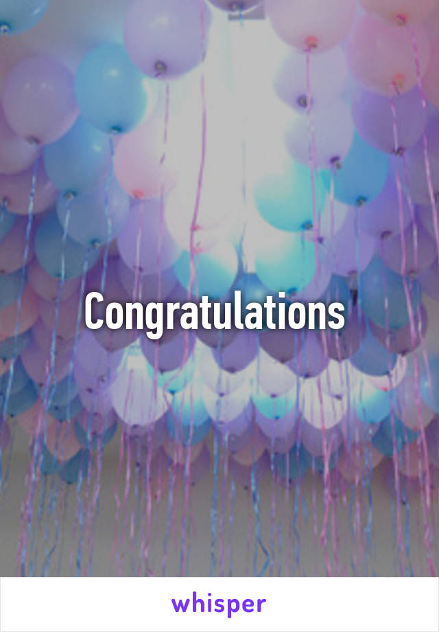 Congratulations 