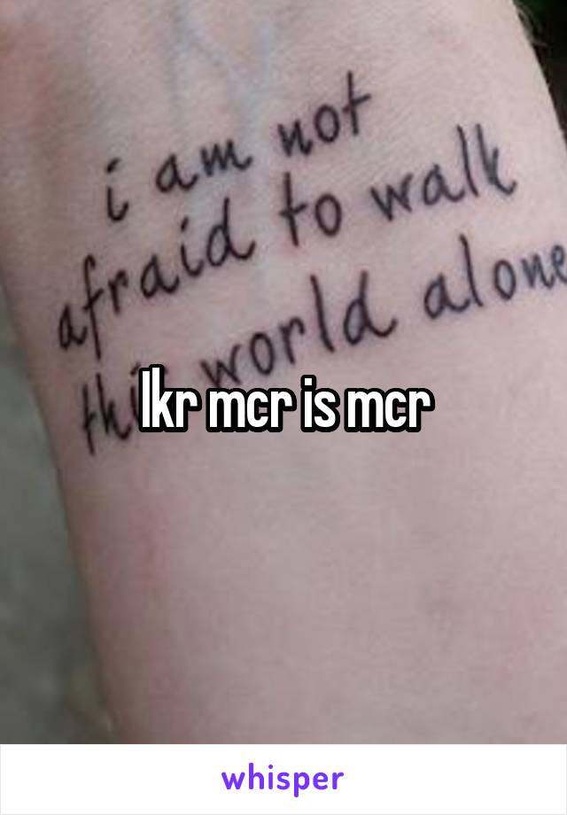 Ikr mcr is mcr