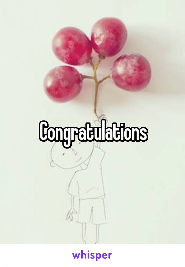 Congratulations