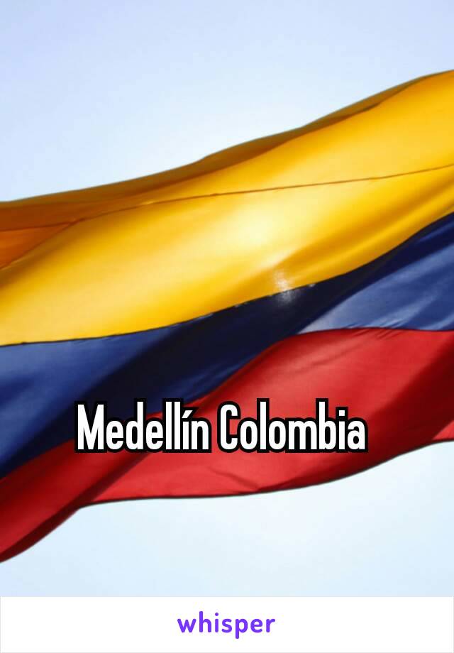 Medellín Colombia 