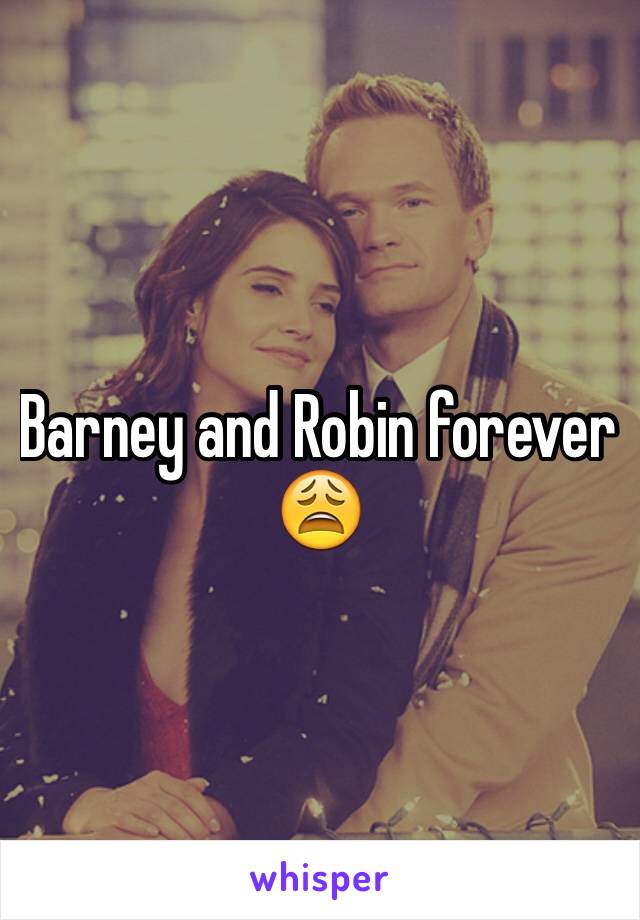 Barney and Robin forever 😩