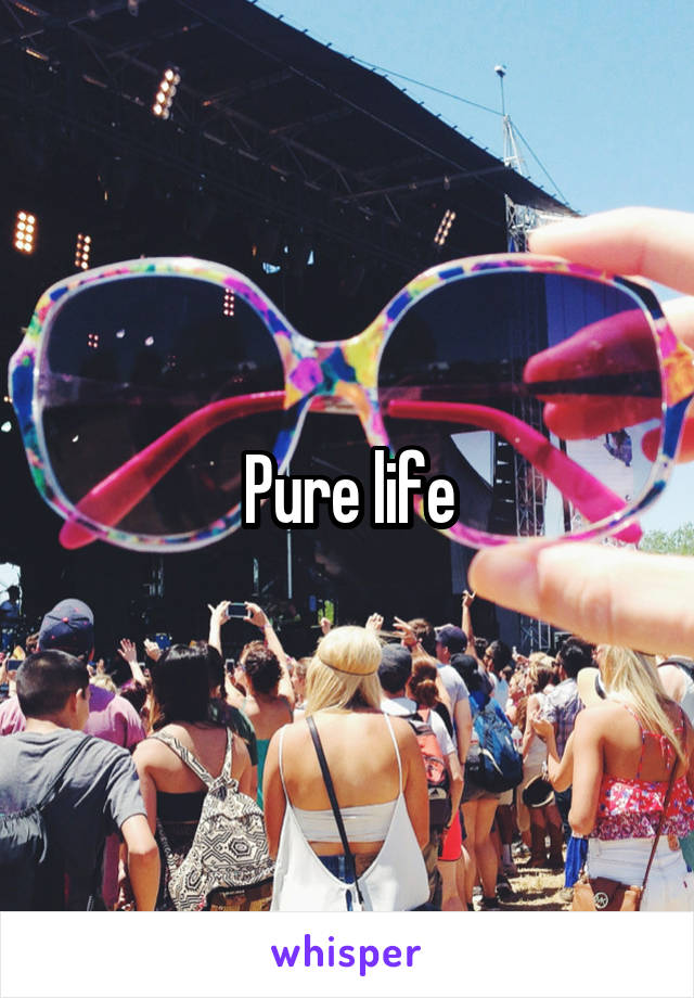 Pure life