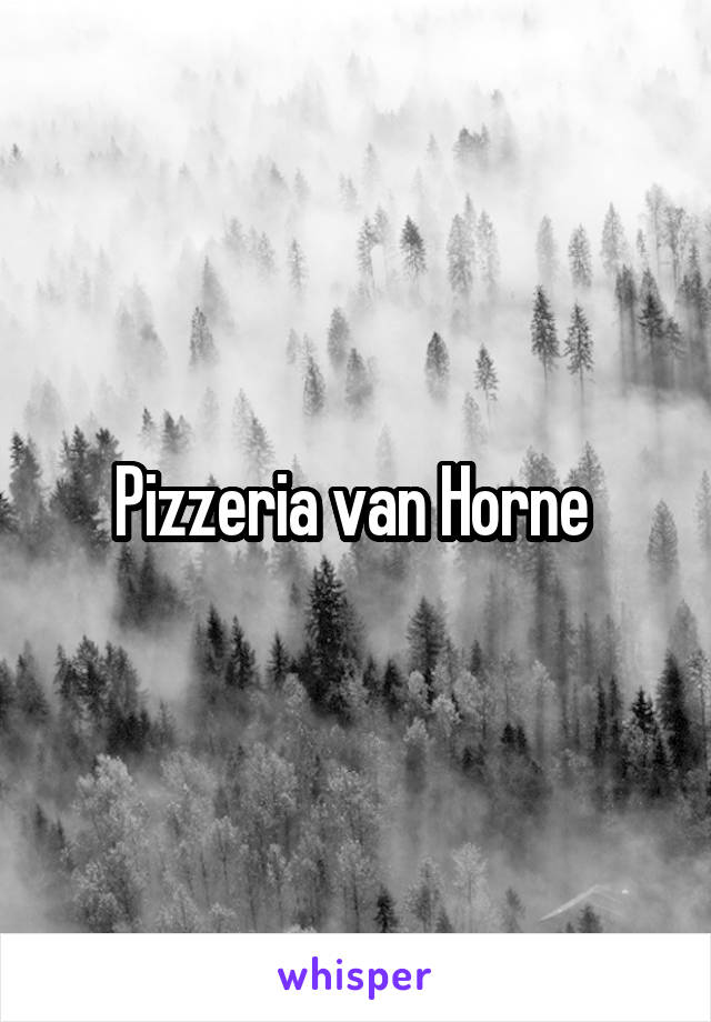 Pizzeria van Horne 