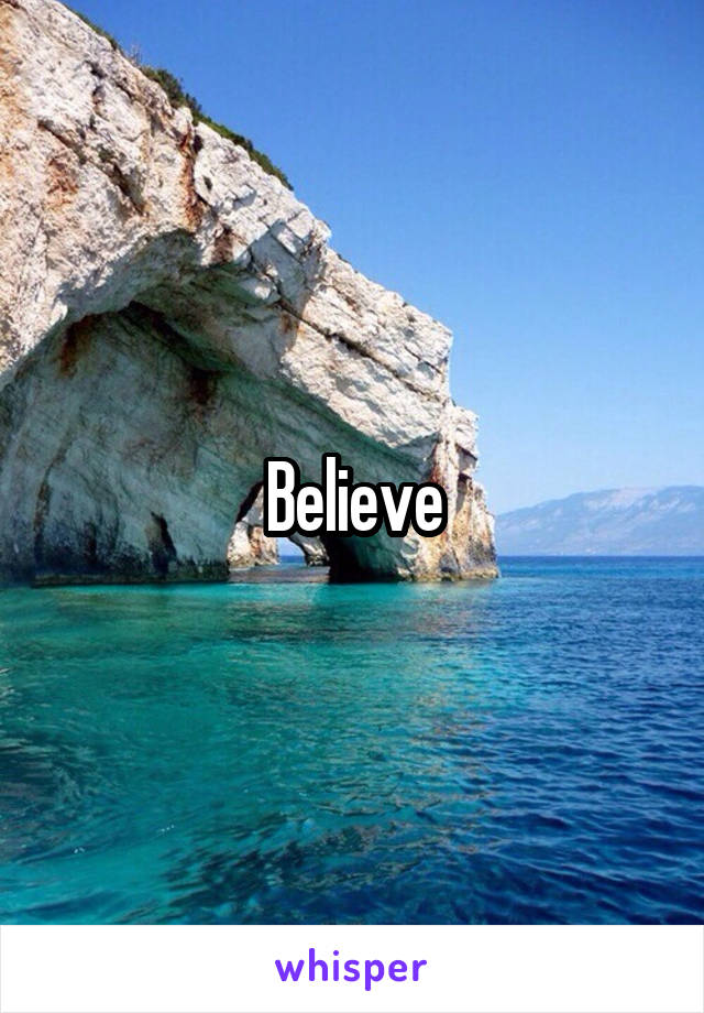 Believe