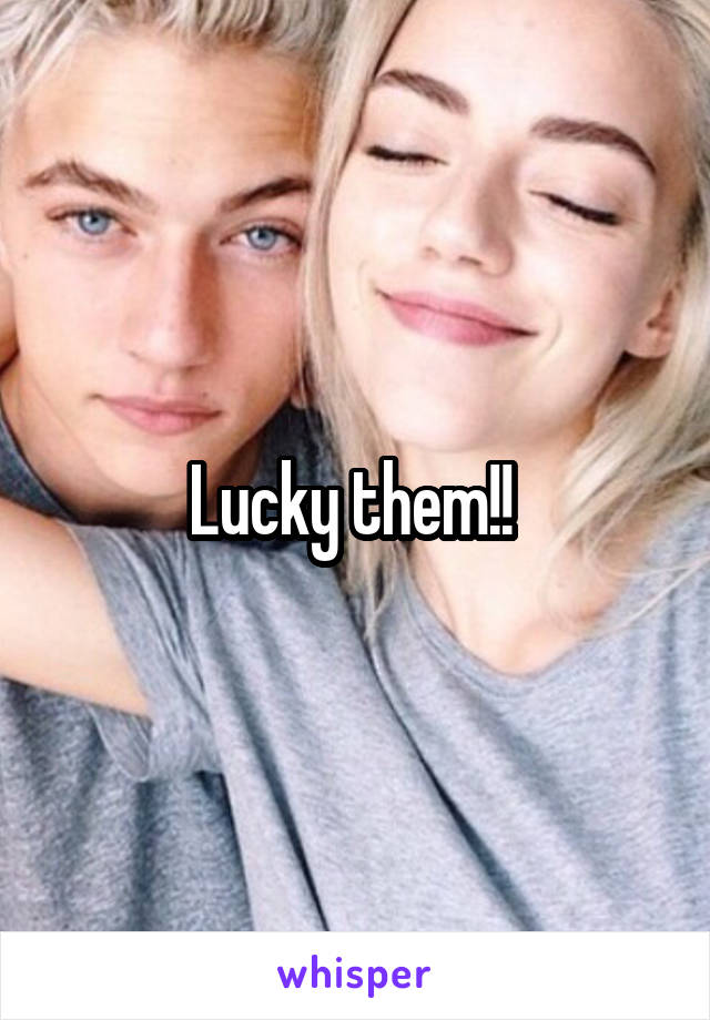 Lucky them!! 