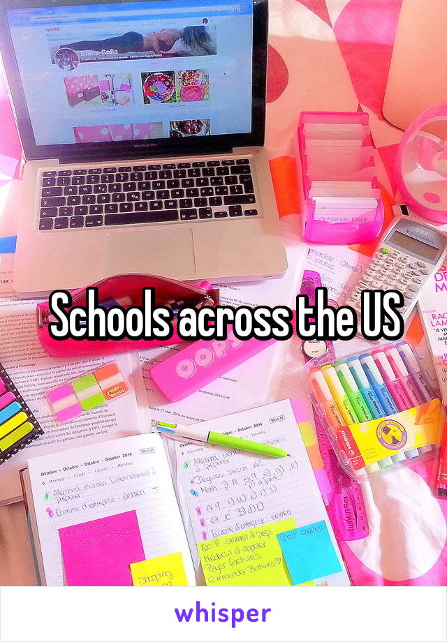 Schools across the US