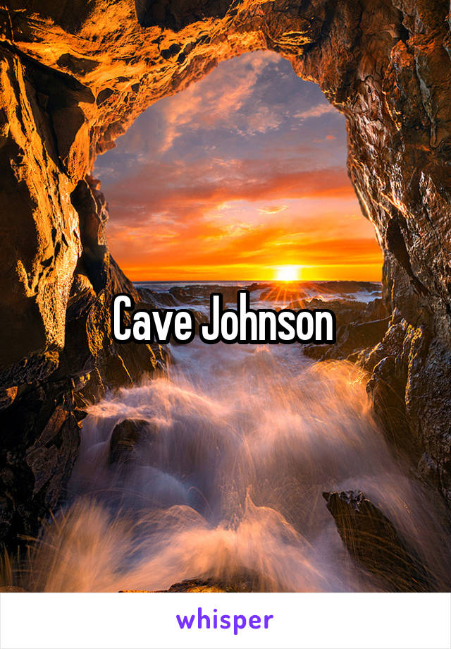 Cave Johnson 