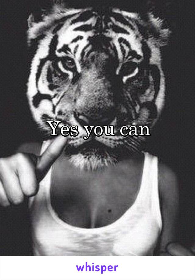 Yes you can
