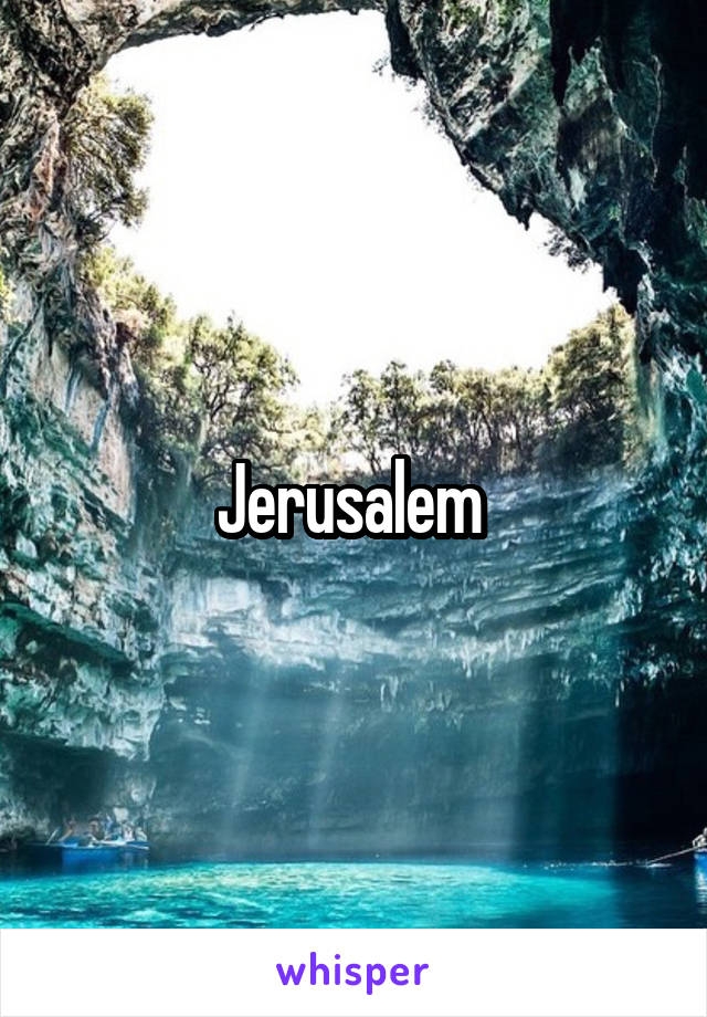 Jerusalem 