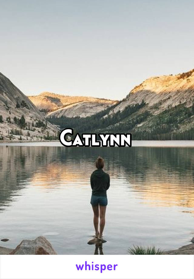 Catlynn 