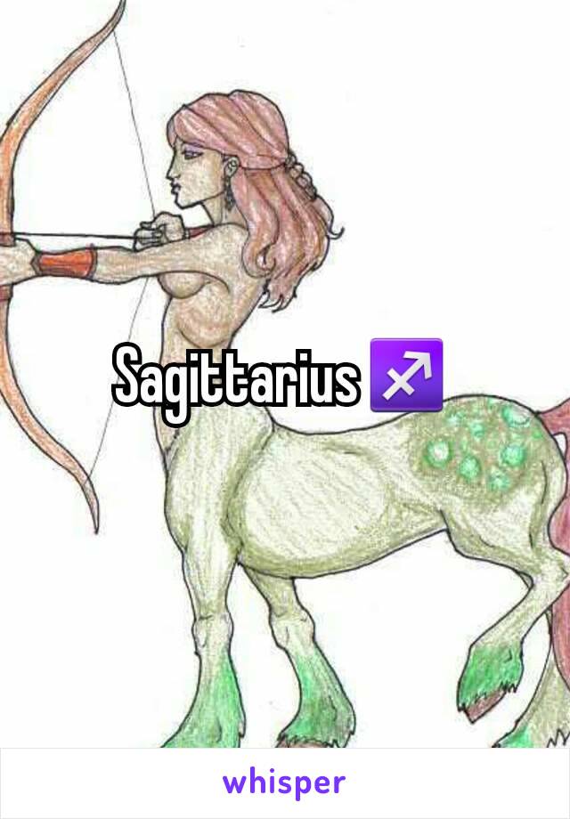 Sagittarius♐