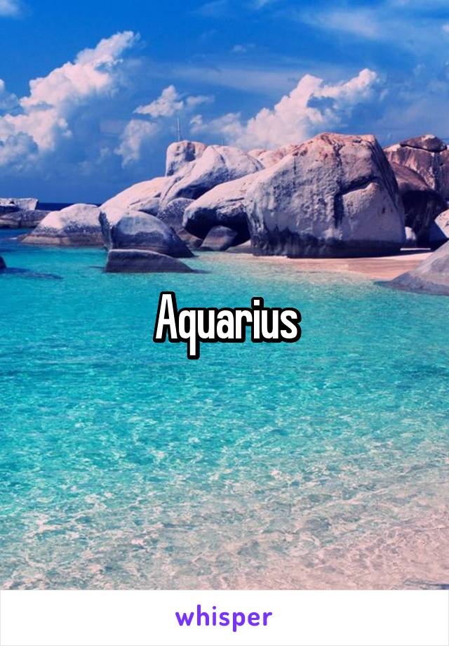 Aquarius