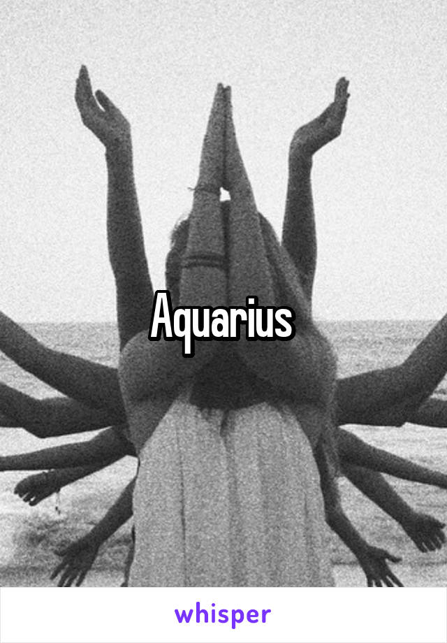 Aquarius 