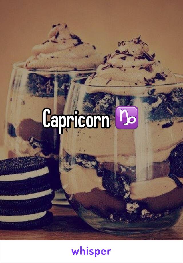 Capricorn ♑️