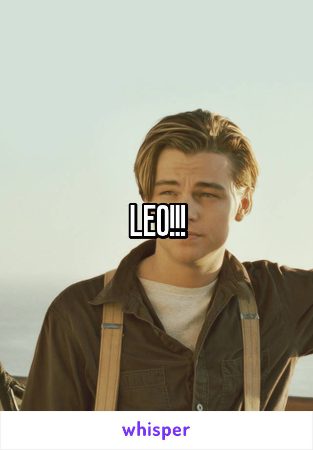 LEO!!!